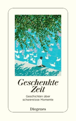 Buchcover und Innenansicht für das Buch: Geschenkte Zeit