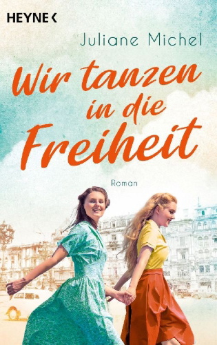 Buchcover und Innenansicht für das Buch: Wir tanzen in die Freiheit