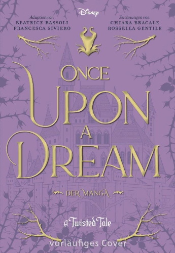Buchcover und Innenansicht für das Buch: Once Upon a Dream: A Twisted Tale