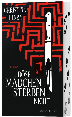 Buchcover und Innenansicht für das Buch: Good Girls Don't Die (Böse Mädchen. Roman)