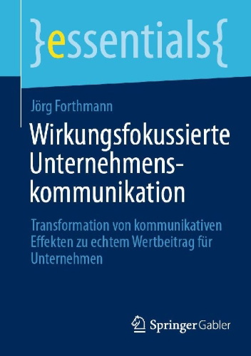 Buchcover und Innenansicht für das Buch: Wirkungsfokussierte Unternehmenskommunikation