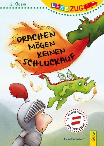 Buchcover und Innenansicht für das Buch: LESEZUG/2. Klasse: Drachen mögen keinen Schluckauf