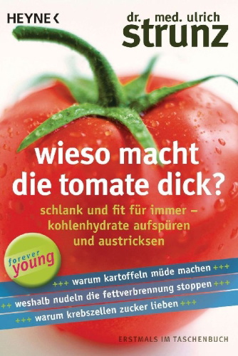 Buchcover und Innenansicht für das Buch: Wieso macht die Tomate dick?