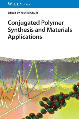Buchcover und Innenansicht für das Buch: Conjugated Polymer Synthesis and Materials Applications