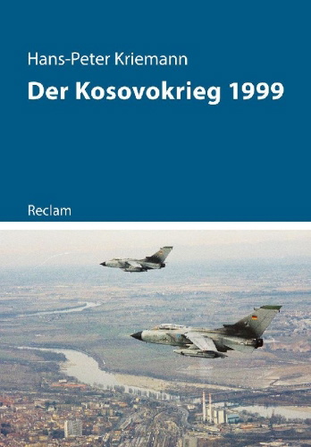 Buchcover und Innenansicht für das Buch: Der Kosovokrieg 1999