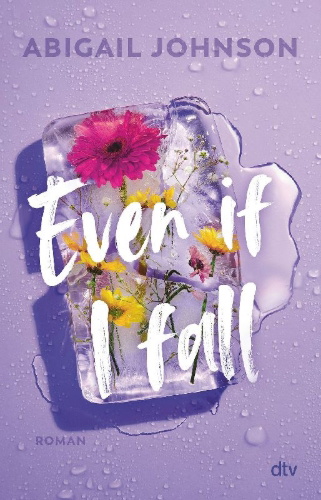 Buchcover und Innenansicht für das Buch: Even If I Fall