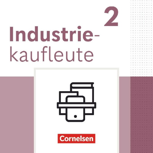 Buchcover und Innenansicht für das Buch: Industriekaufleute 2. Ausbildungsjahr - Ausgabe 2024 - Fachkunde und Arbeitsbuch mit Lernsituationen - Im Paket