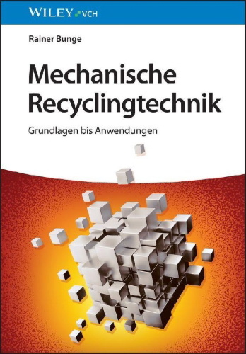 Buchcover und Innenansicht für das Buch: Mechanische Recyclingtechnik