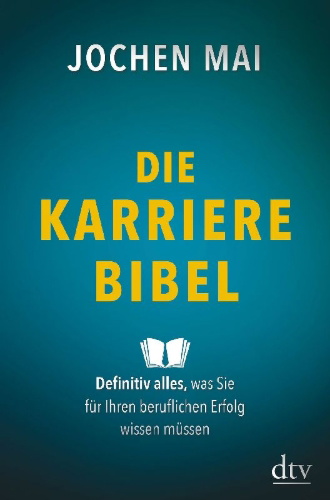Buchcover und Innenansicht für das Buch: Die Karriere-Bibel