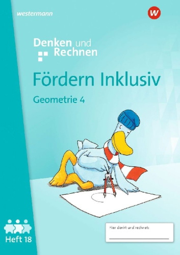 Buchcover und Innenansicht für das Buch: Fördern Inklusiv. Heft 18: Geometrie 4 Denken und Rechnen
