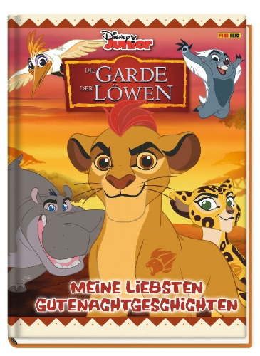 Buchcover und Innenansicht für das Buch: Disney Die Garde der Löwen: Meine liebsten Gutenachtgeschichten