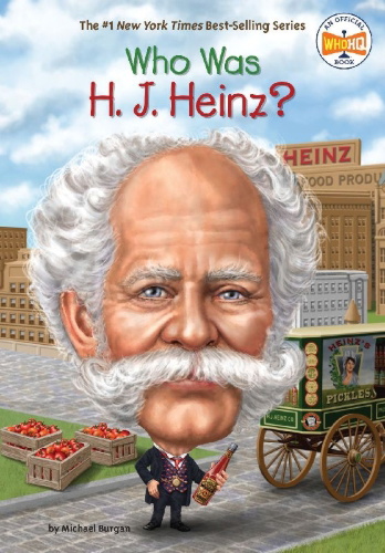 Buchcover und Innenansicht für das Buch: Who Was H. J. Heinz?