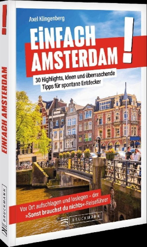 Buchcover und Innenansicht für das Buch: Einfach Amsterdam!