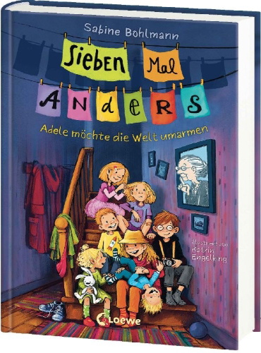 Buchcover und Innenansicht für das Buch: Sieben Mal Anders (Band 1) - Adele möchte die Welt umarmen