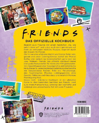 Buchcover und Innenansicht für das Buch: Friends: The Official Cookbook
