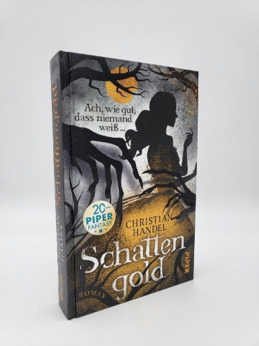 Buchcover und Innenansicht für das Buch: Schattengold - Ach, wie gut, dass niemand weiß ...