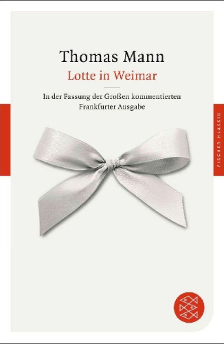 Buchcover und Innenansicht für das Buch: Lotte in Weimar