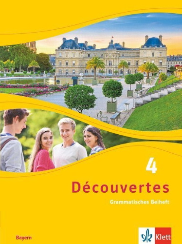 Buchcover und Innenansicht für das Buch: Découvertes 4.Grammatisches Beiheft 4. Lernjahr.  Ausgabe Bayern