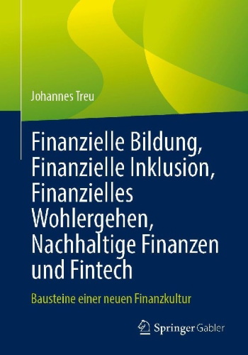 Buchcover und Innenansicht für das Buch: Finanzielle Bildung, Finanzielle Inklusion, Finanzielles Wohlergehen, Nachhaltige Finanzen und Fintech