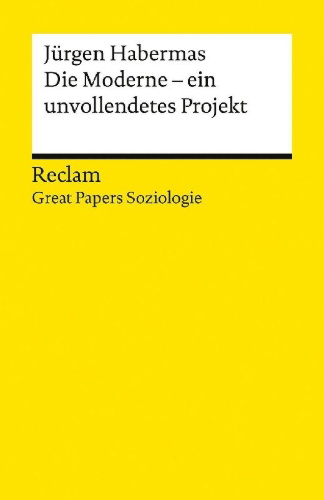 Buchcover und Innenansicht für das Buch: Die Moderne - ein unvollendetes Projekt
