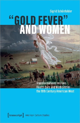 Buchcover und Innenansicht für das Buch: 'Gold Fever' and Women