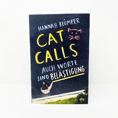 Buchcover und Innenansicht für das Buch: Catcalls - Auch Worte sind Belästigung