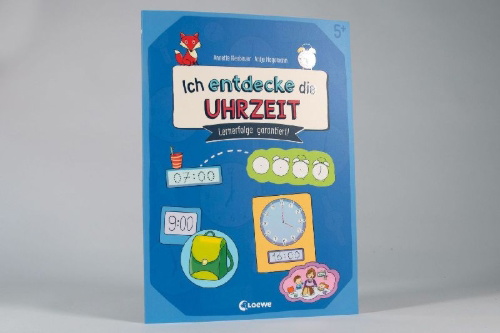 Buchcover und Innenansicht für das Buch: Ich entdecke die Uhrzeit - Lernerfolge garantiert!