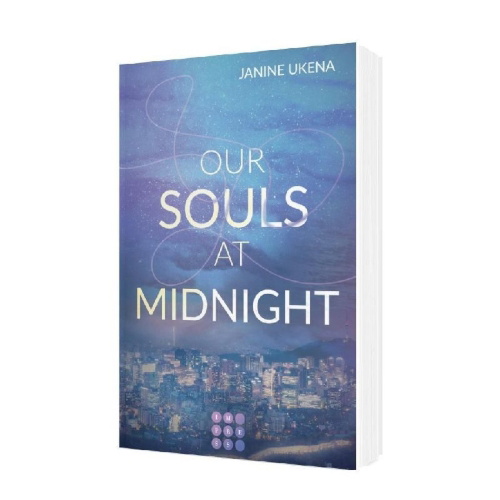 Buchcover und Innenansicht für das Buch: Our Souls at Midnight (Seoul Dreams 1)
