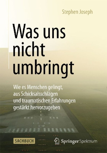 Buchcover und Innenansicht für das Buch: Was uns nicht umbringt