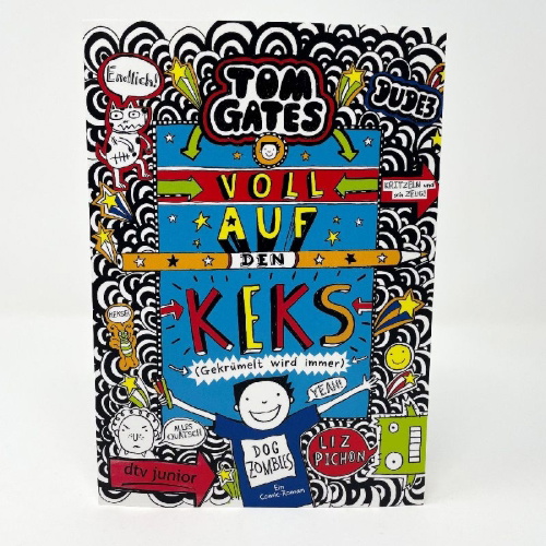 Buchcover und Innenansicht für das Buch: Tom Gates: Voll auf den Keks (Gekrümelt wird immer)