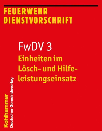Buchcover und Innenansicht für das Buch: Einheiten im Lösch- und Hilfeleistungseinsatz