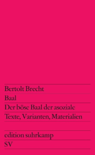 Buchcover und Innenansicht für das Buch: Baal / Der böse Baal der asoziale