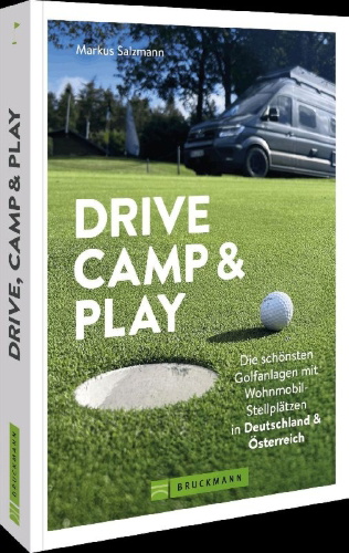 Buchcover und Innenansicht für das Buch: Drive, Camp & Play