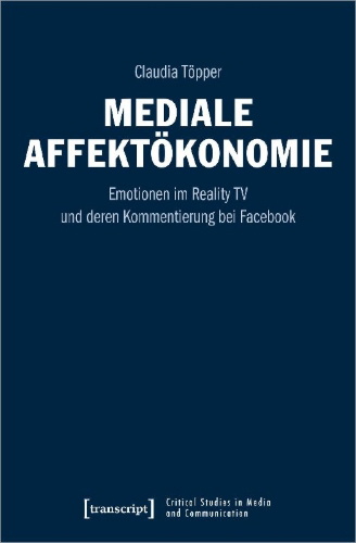 Buchcover und Innenansicht für das Buch: Mediale Affektökonomie