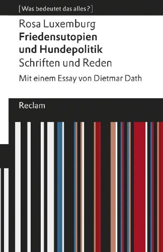 Buchcover und Innenansicht für das Buch: Friedensutopien und Hundepolitik. Schriften und Reden