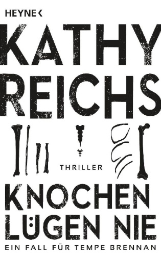 Buchcover und Innenansicht für das Buch: Bones Never Lie