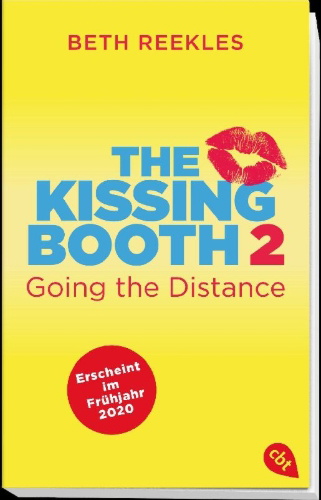 Buchcover und Innenansicht für das Buch: The Kissing Booth 2 - Going the Distance