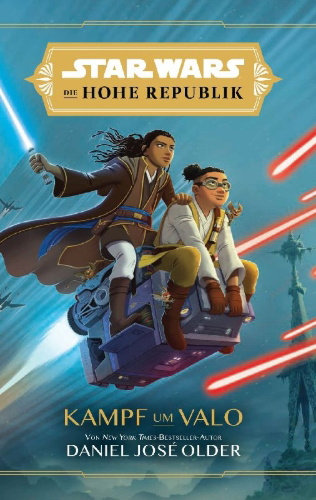 Buchcover und Innenansicht für das Buch: Star Wars: The High Republic!- Race to Crashpoint Tower