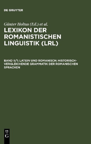 Buchcover und Innenansicht für das Buch: Latein und Romanisch: Historisch-vergleichende Grammatik der romanischen Sprachen