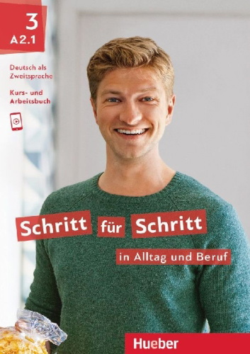 Buchcover und Innenansicht für das Buch: Schritt für Schritt in Alltag und Beruf 3 / Kursbuch + Arbeitsbuch