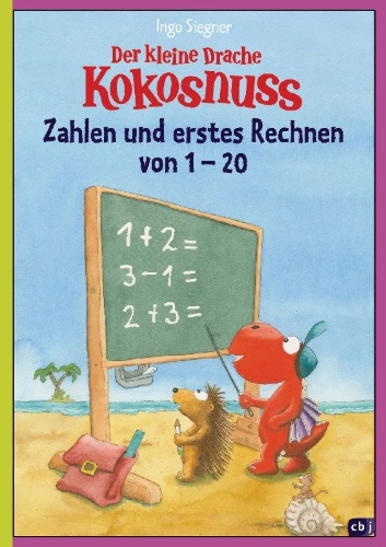 Buchcover und Innenansicht für das Buch: Der kleine Drache Kokosnuss - Zahlen und erstes Rechnen von 1 bis 20