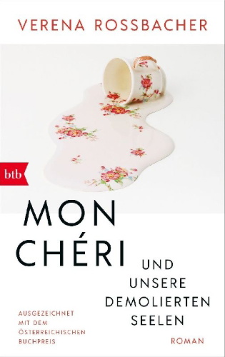 Buchcover und Innenansicht für das Buch: Mon Chéri und unsere demolierten Seelen