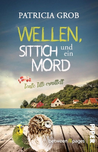 Buchcover und Innenansicht für das Buch: Tote Ohren lauschen nicht - Tante Tilli ermittelt