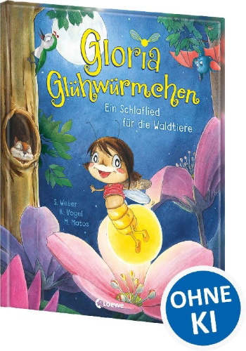 Buchcover und Innenansicht für das Buch: Gloria Glühwürmchen - Ein Schlaflied für die Waldtiere