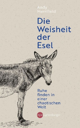 Buchcover und Innenansicht für das Buch: Die Weisheit der Esel