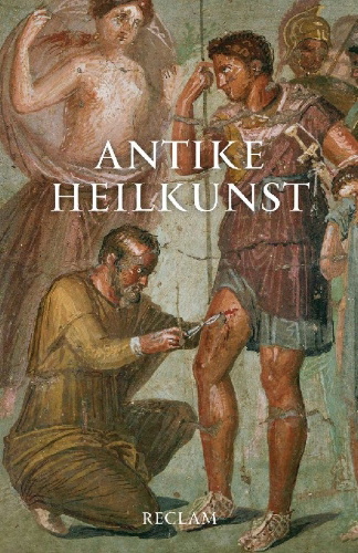 Buchcover und Innenansicht für das Buch: Antike Heilkunst