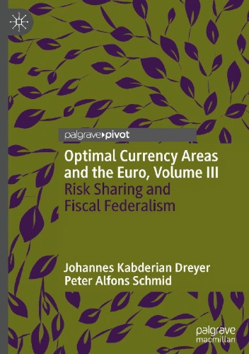 Buchcover und Innenansicht für das Buch: Optimal Currency Areas and the Euro, Volume III