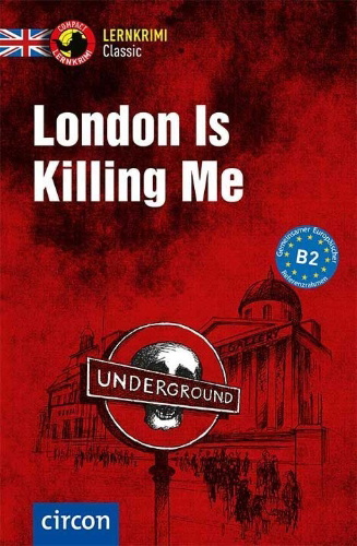 Buchcover und Innenansicht für das Buch: London Is Killing Me