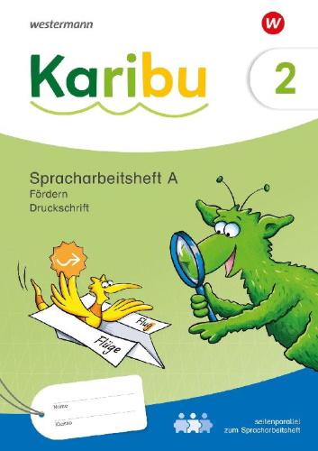 Buchcover und Innenansicht für das Buch: Karibu 2 A. Spracharbeitsheft Fördern