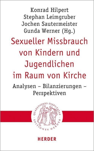 Buchcover und Innenansicht für das Buch: Sexueller Missbrauch von Kindern und Jugendlichen im Raum von Kirche